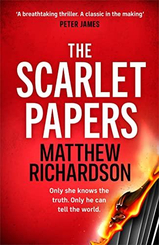 The Scarlet Papers: The explosive new thriller perfect for fans of Robert Harris