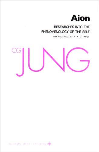 Collected Works of C.G. Jung, Volume 9 (Part 2): Aion: Researches Into the Phenomenology of the Self