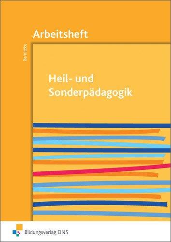 Heil- und Sonderpädagogik: Arbeitsheft