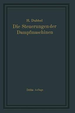 Die Steuerungen der Dampfmaschinen (German Edition)