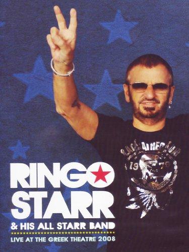 Ringo Starr & His All-Starr-Band - Live at the Greek Theatre 2008