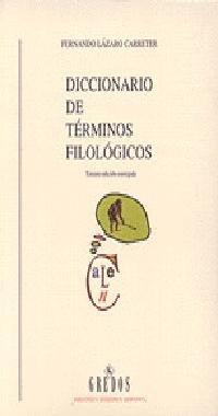 Diccionario de términos filológicos (DICCIONARIOS, Band 905)