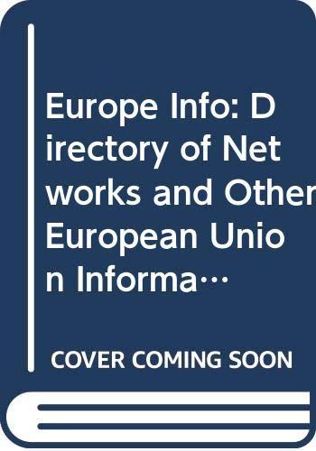 Europe Info: Directory of Networks and Other European Union Information Sources