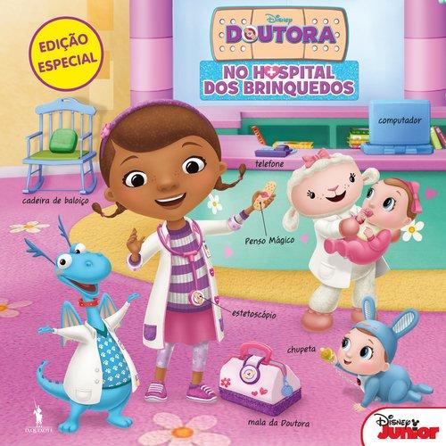 Doutora Brinquedos - No Hospital dos Brinquedos (Portuguese Edition) [Hardcover] Walt Disney