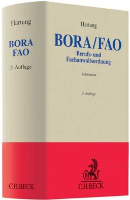 Berufs- und Fachanwaltsordnung: Europäische Berufsregeln - CCBE, Bundesrechtsanwaltsordnung (§§ 43-59 m BRAO)