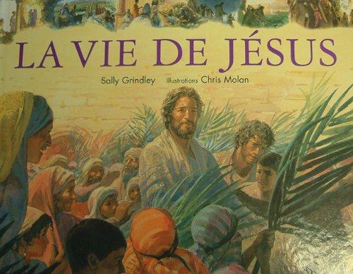 La vie de Jésus