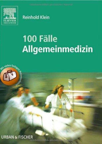 100 Fälle der Allgemeinmedizin