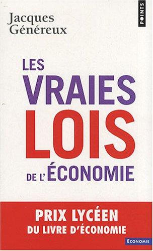 Les vraies lois de l'économie