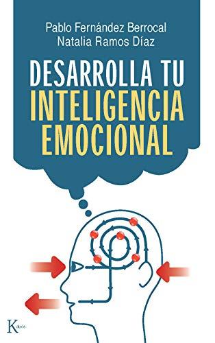 Desarrolla tu inteligencia emocional (Psicología)