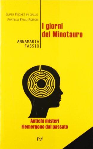 I giorni del Minotauro