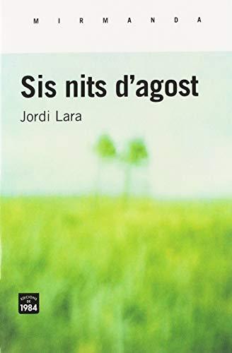 Sis nits d'agost (Mirmanda, Band 183)