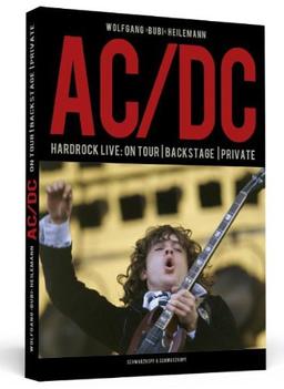 AC/DC - Hardrock live: On Tour, Backstage, Private