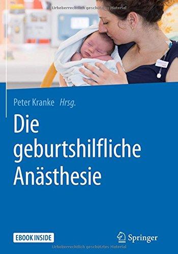 Die geburtshilfliche Anästhesie