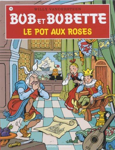 Le pot aux roses (Bob et Bobette, 145)