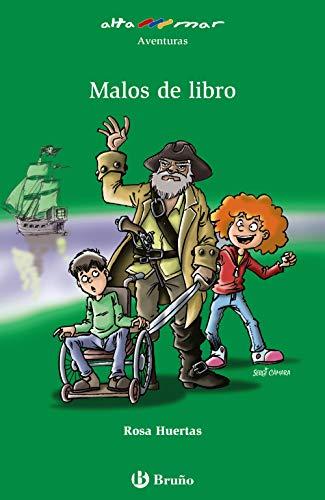 Malos de libro (Castellano - A PARTIR DE 10 AÑOS - ALTAMAR)