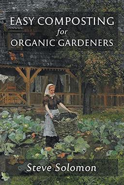 Easy Composting for Organic Gardeners