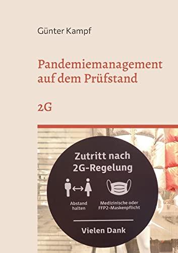 Pandemiemanagement auf dem Prüfstand: 2G