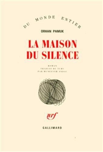 La maison du silence