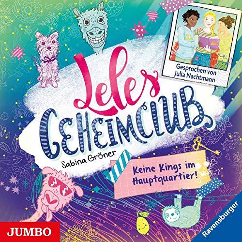 Leles Geheimclub (1).Keine Kings im Hauptquartier