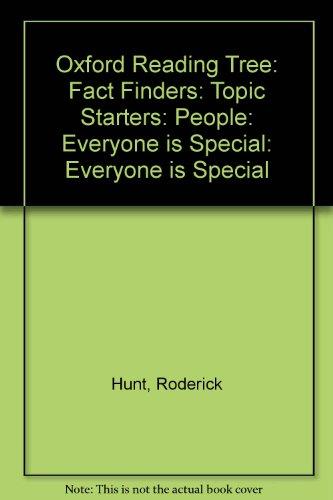 Oxford Reading Tree: Fact Finders: Topic Starters: People: Everyone is Special: Everyone is Special