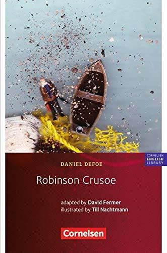 Cornelsen English Library - Fiction: 9. Schuljahr, Stufe 2 - Robinson Crusoe: Lektüre