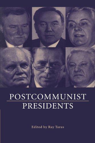 Postcommunist Presidents