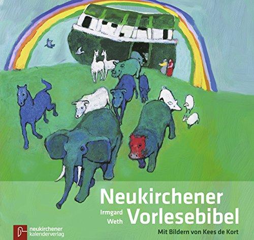 Neukirchener Vorlesebibel - Sonderausgabe: Mit Bildern von Kees de Kort