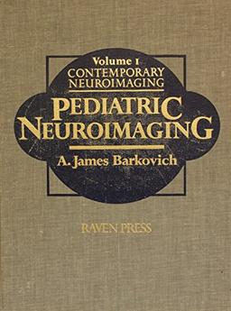 Pediatric Neuroimaging (Contemporary neuroimaging)