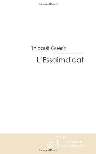 L'ESSAIMDICAT