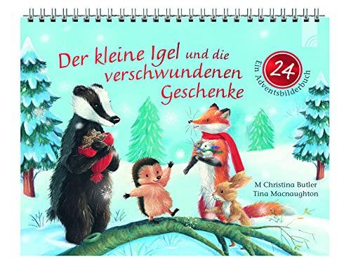 Der kleine Igel und die verschwundenen Geschenke: 24 (roter Button) Ein Adventsbilderbuch