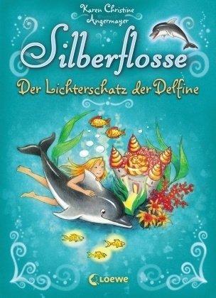 Silberflosse 01. Der Lichterschatz der Delfine