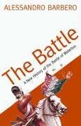 Battle: A New History of the Battle of Waterloo