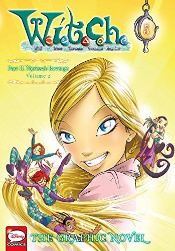 W.I.T.C.H. Part 2, Vol. 2: Nerissa's Revenge (W.I.T.C.H.: The Graphic Novel, Band 5)