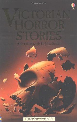 Victorian Horror Stories (Usborne classics)