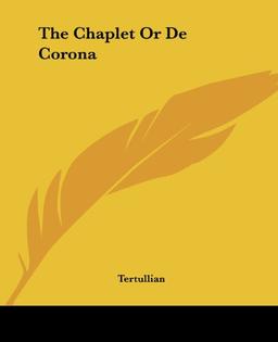 The Chaplet Or De Corona