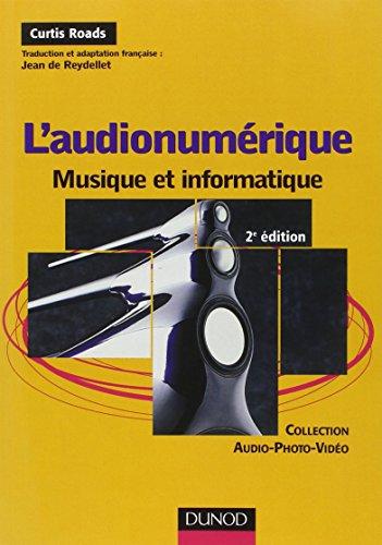 L'audionumérique : musique et informatique