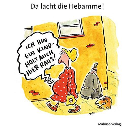 Da lacht die Hebamme! Cartoons