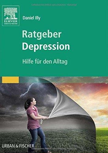 Ratgeber Depression: Hilfe für den Alltag