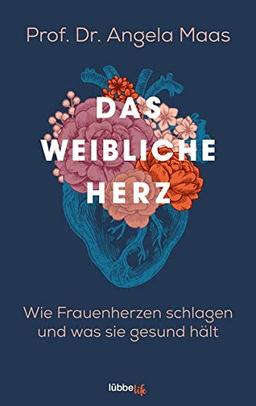 Das weibliche Herz: Wie Frauenherzen schlagen und was sie gesund hält