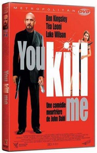 You kill me [FR Import]