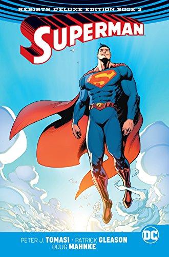 Superman: The Rebirth Deluxe Edition Book 2