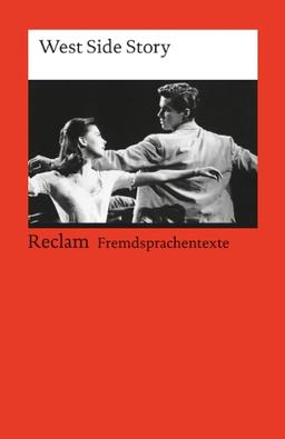 West Side Story: A Musical. (Fremdsprachentexte)