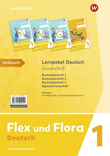 Flex und Flora - Ausgabe 2021: Lernpaket Deutsch 1 (Grundschrift) Verbrauchsmaterial