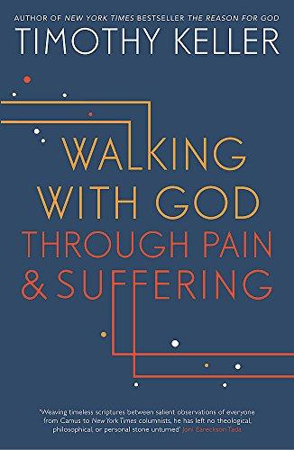 Walking with God through Pain and Suffering