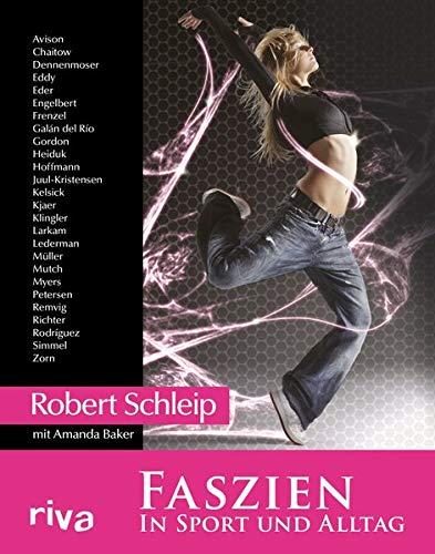 Faszien in Sport und Alltag