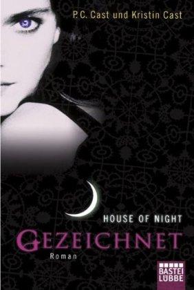 House of Night, Band 1: Gezeichnet