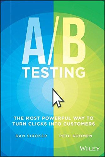 A / B Testing: The Most Powerful Way to Turn Clicks Into Customers