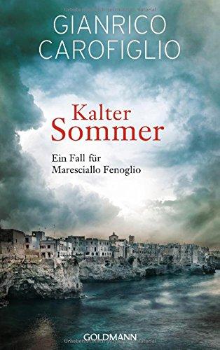 Kalter Sommer: Ein Fall für Maresciallo Fenoglio