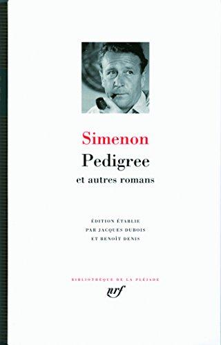 Pedigree : et autres romans