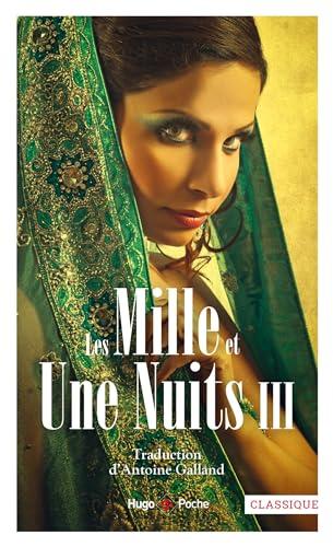 Les mille et une nuits : contes arabes. Vol. 3